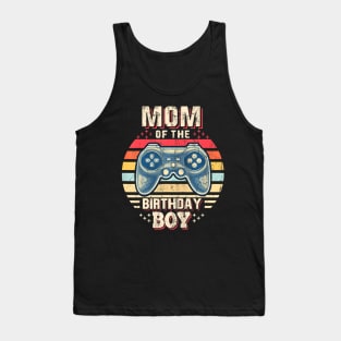 Mom Of The Birthday Boy Matching Video Gamer Birthday Tank Top